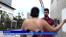 Mulher é agredida e roubada no bairro do Pina