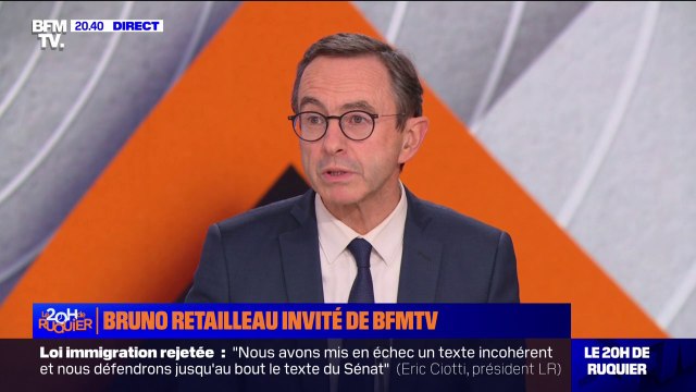 Rejet du projet de loi immigration: Il y a toujours un texte, c'est le nôtre , affirme Bruno Retailleau (président du groupe LR au Sénat)