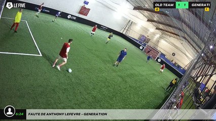 Faute de Anthony LEFEVRE - GENERATION