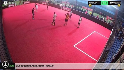 But de Chaud Pour Jouer - KIPPLEI