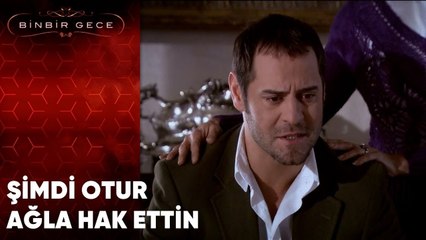 Şimdi Otur Ağla Hak Ettin | Binbir Gece - 41.Bölüm