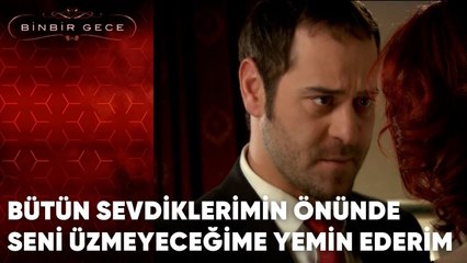 Bütün Sevdiklerimin Önünde Seni Üzmeyeceğime Yemin Ederim | 46.Bölüm