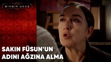 Sakın Füsun'un Adını Ağzına Alma | 47.Bölüm