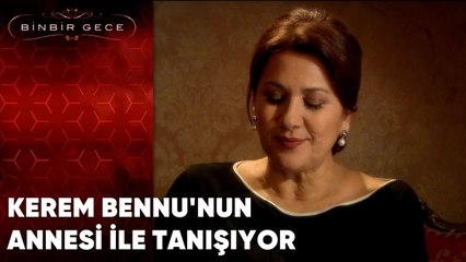 Kerem Bennu'nun Annesi İle Tanışıyor | 47.Bölüm