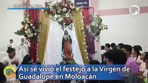 Así se vivió el festejo a la Virgen de Guadalupe en Moloacán