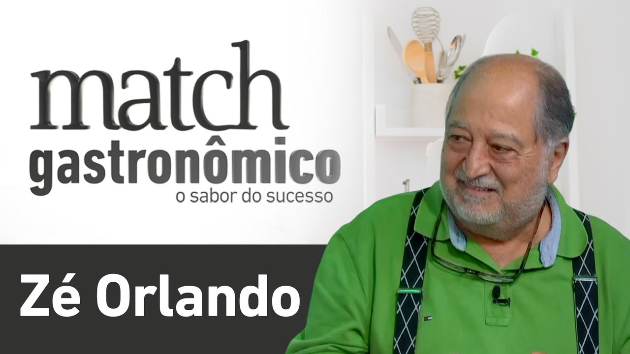 ZÉ ORLANDO - PODCAST MATCH GASTRONÔMICO #12