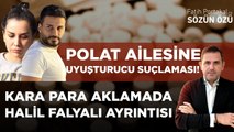 DİLAN POLAT VE ENGİN POLAT’A YENİ UYUŞTURUCU SUÇLAMASI! KARA PARA AKLAMADA HALİL FALYALI AYRINTISI