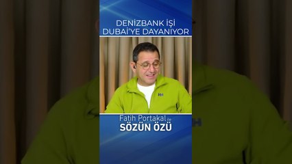 DENİZBANK İŞİ DUBAİ’YE DAYANIYOR! BUNDAN SONRA FATİH HOCA DEMİYECEĞİM! #shorts