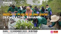 AWANI Pagi: Inisiatif Pucuk Hijau UMW di Cherating, Pahang