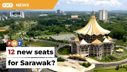 Sarawak to get at least 12 new seats post-redelineation, say GPS sources