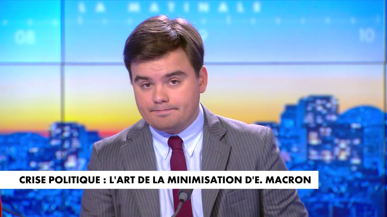 L'édito de Gauthier Le Bret : «Crise politique : l'art de la minimisation d'E. Macron»