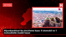 Afyonkarahisar'da zincirleme kaza: 4 otomobil ve 1 motosiklette maddi hasar