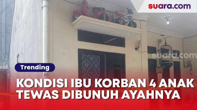 Kondisi Terkini Ibu Korban 4 Anak Tewas Dibunuh Ayah Sendiri Di Jagakarsa