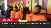 Polresta Bersama Avsec Gagalkan Penyelundupan Sabu Tujuan Luar Kota