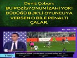 Beşiktaş-Fenerbahçe maçındaki hakem skandalları