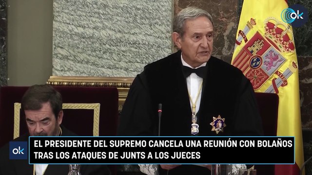 El presidente del Supremo cancela una reunión con Bolaños tras los ataques de Junts a los jueces