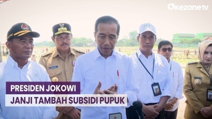 Presiden Jokowi Janji Tambah Subsidi Pupuk Bagi Petani