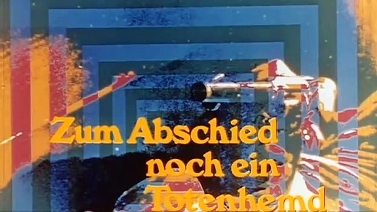 Zum Abschied noch ein Totenhemd | movie | 1968 | Official Trailer