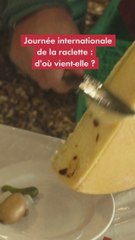 Journée mondiale de la raclette : d'où vient-elle ?