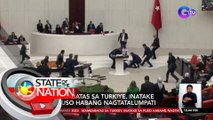 Mambabatas sa Turkey, inatake sa puso habang nagtatalumpati | SONA