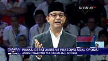 Anies Sebut Prabowo Tak Tahan Jadi Oposisi Karena Tak Bisa Berbisnis
