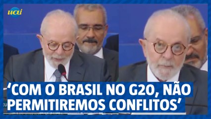 “Com Brasil à frente do G20, não permitiremos conflitos”, diz Lula
