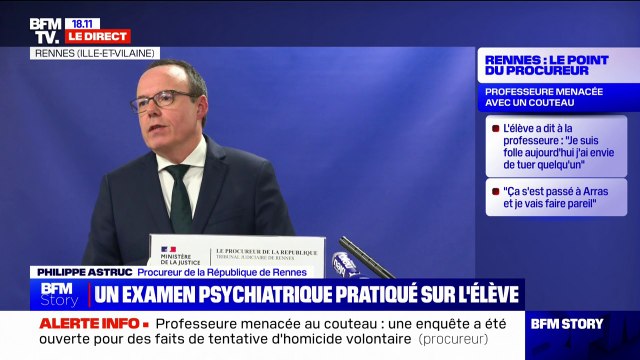 Professeure menacée avec un couteau à Rennes: La dimension psychologique, voire psychiatrique, de ces faits me paraît dominante dans le passage à l'acte grave de cette mineure , indique le procureur de la République