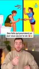 Des faits qui pourraient un jour vous sauver la vie !