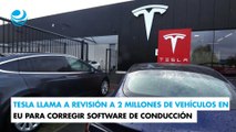 Tesla llama a revisión a 2 millones de vehículos en EU para corregir software de conducción