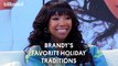 Brandy Shares Her Favorite Holiday Traditions | Billboard