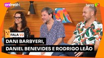 Assista ao teaser de Dani Barbyeri, Daniel Benevides e Rodrigo Leão no Fala, VJ