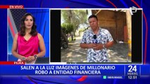 Piura: nuevas imágenes del interior de financiera donde robaron S/1.5 millones