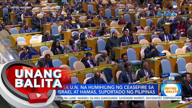 Resolusyon sa U.N. na humihiling ng ceasefire sa giyera ng Israel & Hamas, suportado ng Pilipinas | UB