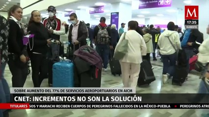 Aumento del 77% en tarifas del Aeropuerto Internacional de la Ciudad de México