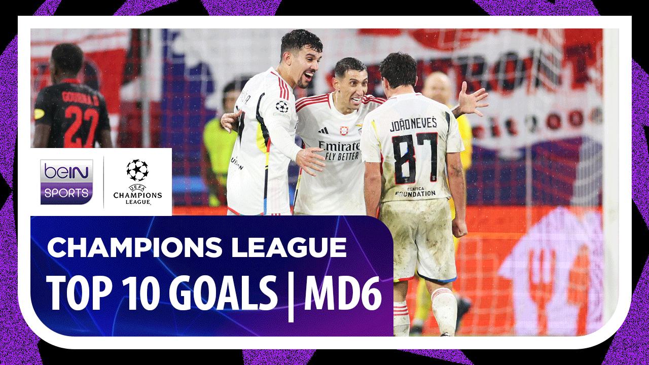 Champions League Top 10 Goals | Matchday 6