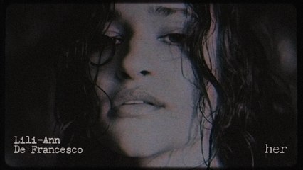 Lili-Ann De Francesco - her (Audio)