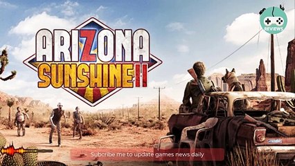 Review game Arizona Sunshine 2