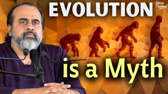 Evolution is a myth; we are still animals || Acharya Prashant