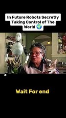 Future World Robots Secretly Working against Humans 