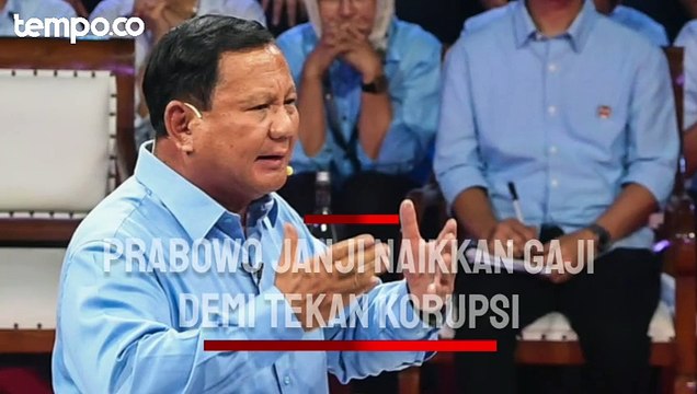 Prabowo Janji Akan Naikkan Gaji demi Tekan Angka Korupsi, Begini Kata ICW