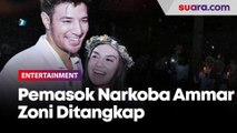 Pemasok Narkoba Ammar Zoni Berinisial AK Berhasil Diamankan Kepolisia