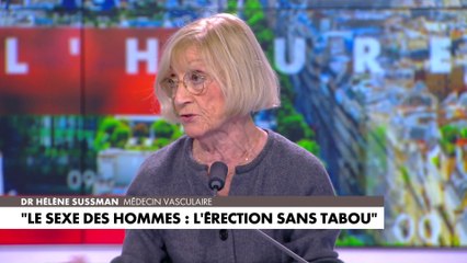 Dr Hélène Sussman : «Il y a toute une population de jeunes hommes qui ont des problèmes d'érection pour des raisons totalement organiques»