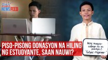 Piso-pisong donasyon na hiling ng estudyante, saan nauwi? | GMA Integrated Newsfeed
