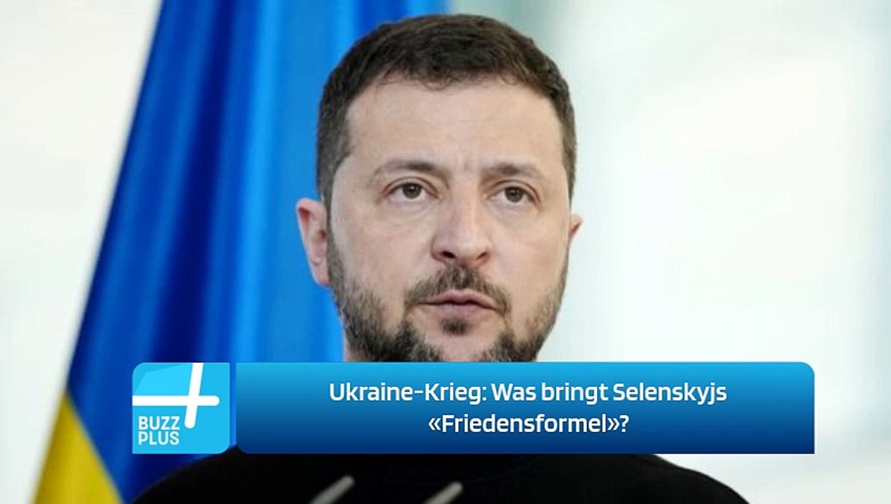Ukraine-Krieg: Was bringt Selenskyjs «Friedensformel»?