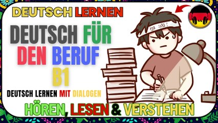 Deutsch Lernen B1 – Der ultimative Kurs für fließendes Deutsch 🇩🇪