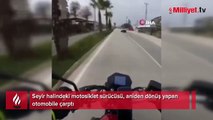 Motosiklet sürücüsünün ölümden döndüğü anlar kamerada
