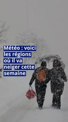 Météo : voici les régions où il va neiger cette semaine