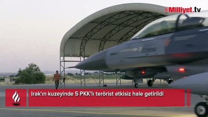 Irak'ın kuzeyinde 5 PKK'lı terörist etkisiz hale getirildi