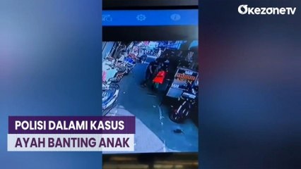 Kepolisian Masih Dalami Kasus Ayah Banting Anaknya hingga Tewas