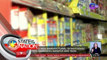 Pangako ng mga manufacturer, 'di magtataas ng presyo hanggang matapos ang taon | SONA